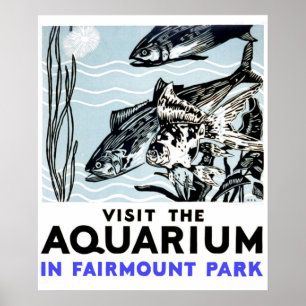 Poster Visite o aquário no parque WPA de Fairmont