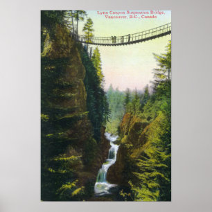 Póster Vista da Ponte de Suspensão do Lynn Canyon
