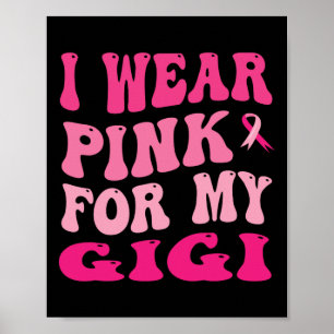 Poster Vista Rosa Para Minha Consciência Gigi Do Cancer D