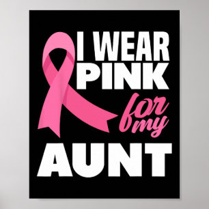 Poster Vista Rosa Para Minha Tia Tia Cancer De Mama Aware