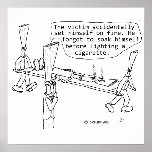 Poster Vítima de Burn Cigarro (Frente)