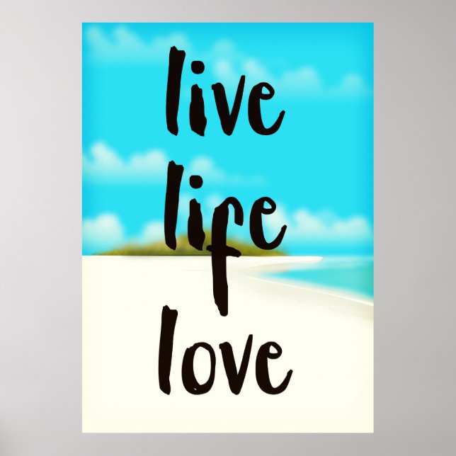 Póster Viva a Vida Amor citação inspiradora (Frente)