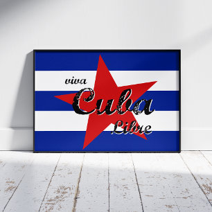 Poster Viva Cuba Libre, Havana, Fidel Castro, Che Guevara