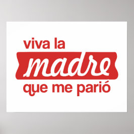 Poster Viva la madre que me parió