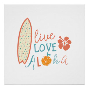 Póster Vive, ama, aloha o poster