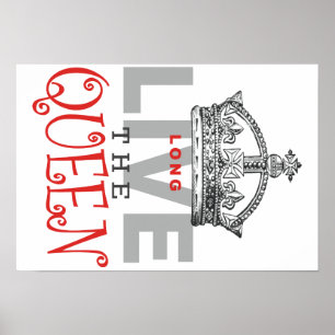 Poster Vive por muito tempo a RAINHA!