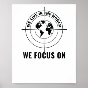 Poster Vivemos No Mundo Em Que Nos Concentramos - Percepç