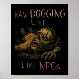 Poster Vivenciando a Vida sem Filtro - Teag Zumbi Npc Gam