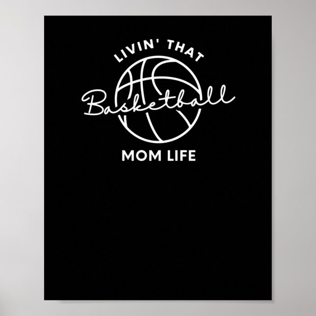 Poster Vivendo Aquela Basquete, Mãe Life (Frente)