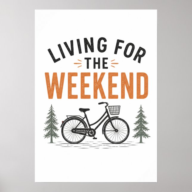 Poster Vivendo para a Aventura de Bicicleta de Fim de Sem (Frente)
