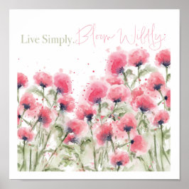 Poster Viver Simplesmente. Bloom Wilely