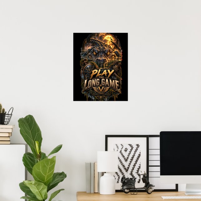 Poster VLLC Play The Long Game Motivation Alligator Art (Escritório em casa)