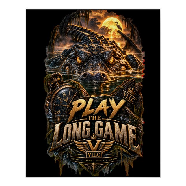 Póster VLLC Play The Long Game Motivation Alligator Art (Frente)