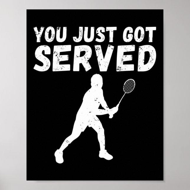 Poster Você Acabou De Ser Servida Badminton (Frente)