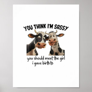 Poster Você acha que eu sou infeliz que deveria conhecer 