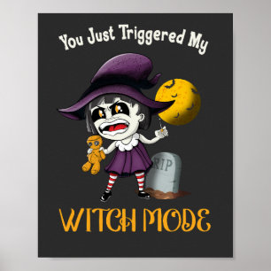 Poster Você Apenas Acionou A Minha Roupa De Gótico Do Mod
