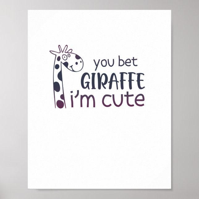 Poster Você Aposta Girafa Sou Fofo   (Frente)