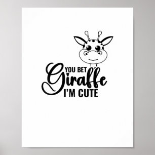 Poster Você aposta que a girafa é fofa, bebê engraçado, m