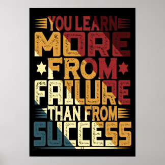 Poster Você Aprende Mais Com o Fracasso Do Que Com o Suce