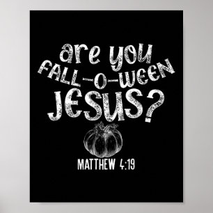 Poster Você Caiu De Jesus Halloween Christian Bibl?