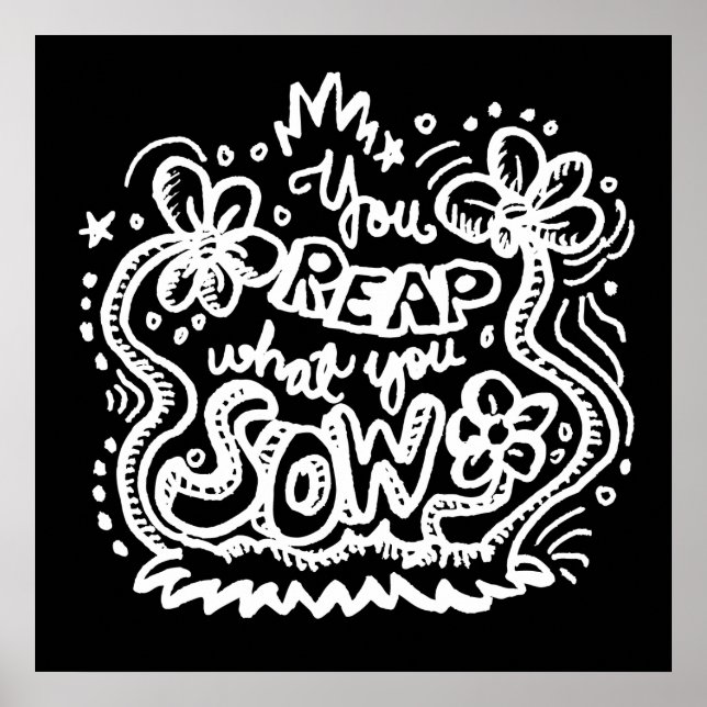Poster Você Colhe O Que Você Coloca 2 (Frente)