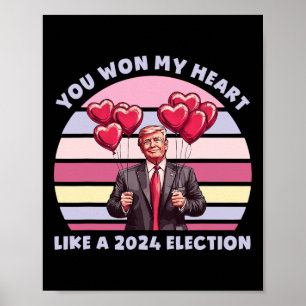 Poster Você conquistou meu coração como uma eleição engra