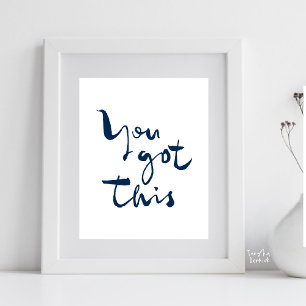Poster Você consegue Minimalista Motivacional Inspirador