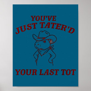 Poster Você deu batata no seu último chapéu engraçado de