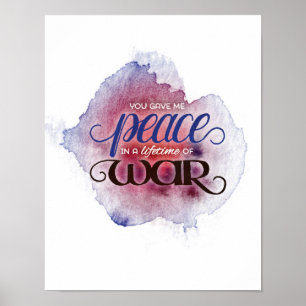 Póster Você deu-me a paz em uma vida da guerra: 11x14