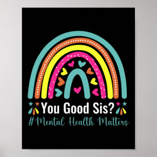 Poster Você é bom Sis Problemas de Saúde Mental Conscient