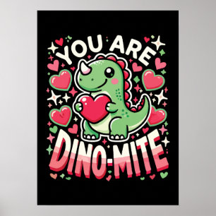 Poster Você É Dino-Mite - Dia de os namorados De Dinossau