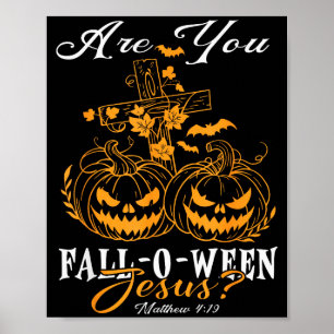Poster Você é Fall-o-ween Jesus Cristão Abóboras Olá
