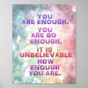 Poster Você É Inacreditável O Suficiente Inspiração