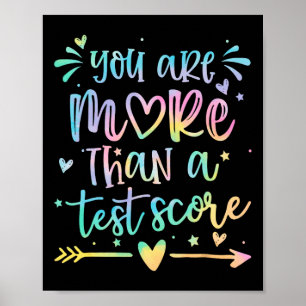 Poster Você É Mais Do Que Uma Pontuação De Teste Dia De T