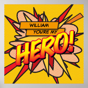 Poster Você é meu HEROI Arte Pop de Quadrinhos Retrô Dive