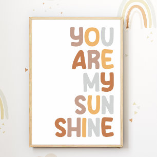 Poster Você é meu pôster de berçário ensolarado Decoração