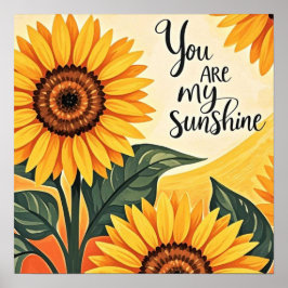 Poster Você É Meu Sunshine Sunflower
