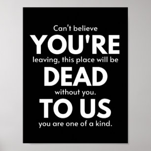 Poster Você é Morto de nós, colega indo embora, engra