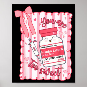 Poster Você É Muito Doce Enfermeira Dia dos Namorados Far
