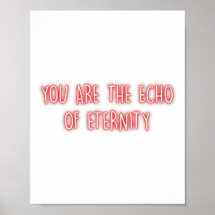 Poster Você É O Eco Da Eternidade Atenção Plena Paz Inter