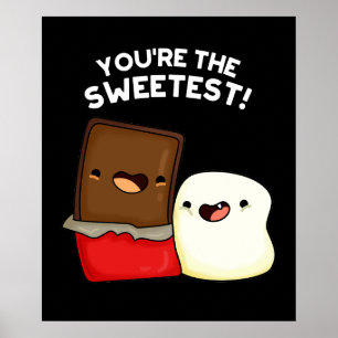 Poster Você é o mais doce, Engraçado Engraçado, Pun Dark 