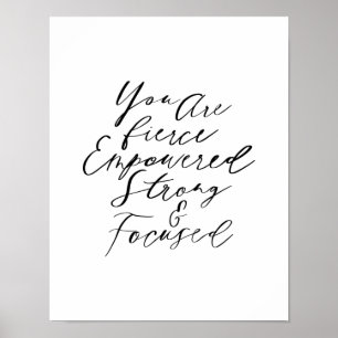 Poster Você é uma citação feroz, poderosa, forte e fo