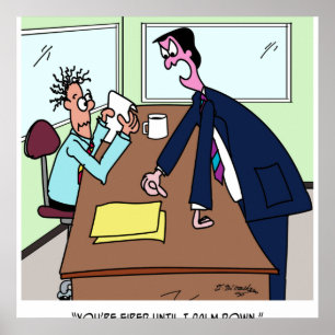 Poster Você está cansado até eu me acalmar