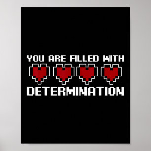Poster Você Está Cheio de Determinação - 