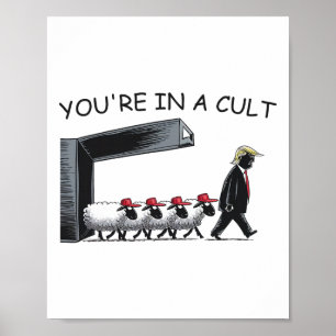 Poster Você Está Em Uma Seita - Anti Trump Engraçado
