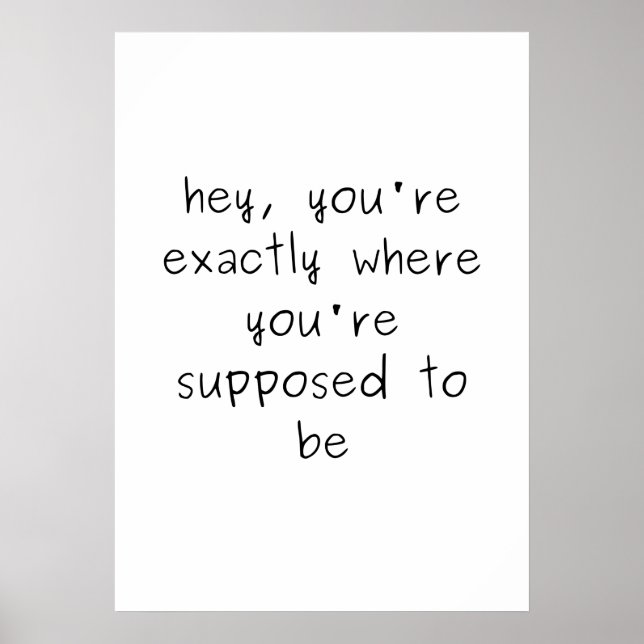 Poster Você está exatamente onde deveria estar (Frente)