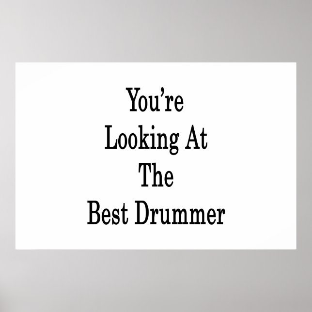 Poster Você está olhando para o melhor baterista (Frente)