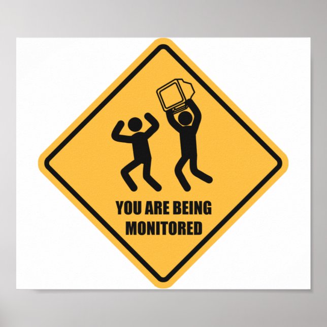 Poster Você Está Sendo Monitorado (Frente)