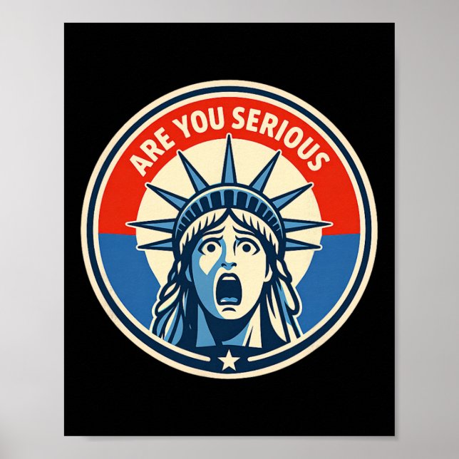 Poster Você Está Sério - Estátua da Liberdade - Donald Tr (Frente)