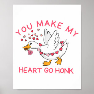 Poster Você Faz Meu Coração Ir Honk Namorada Engraçada Bo